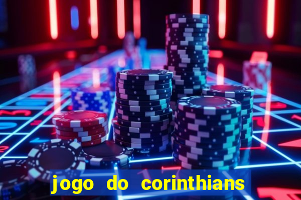 jogo do corinthians multi canais